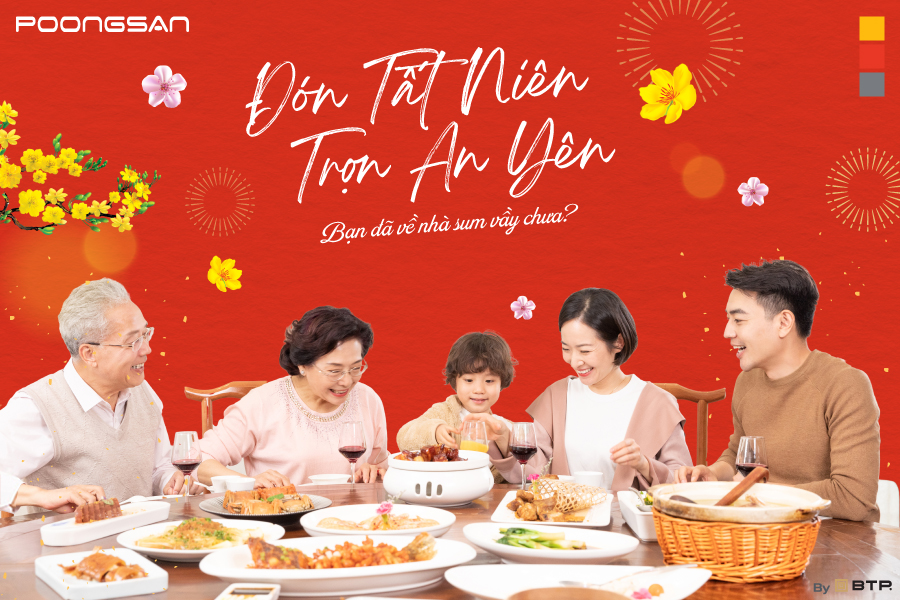 Đón tất niên Trọn an yên bên gia đình cùng Poongsan